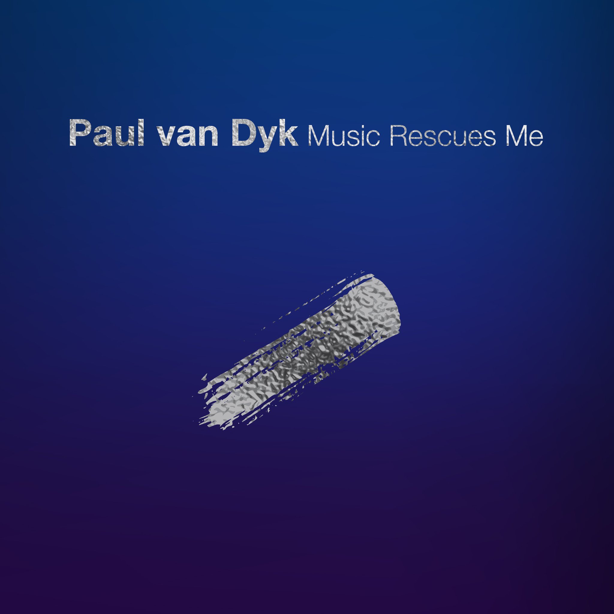 Paul Van Dyk – Music rescues me.